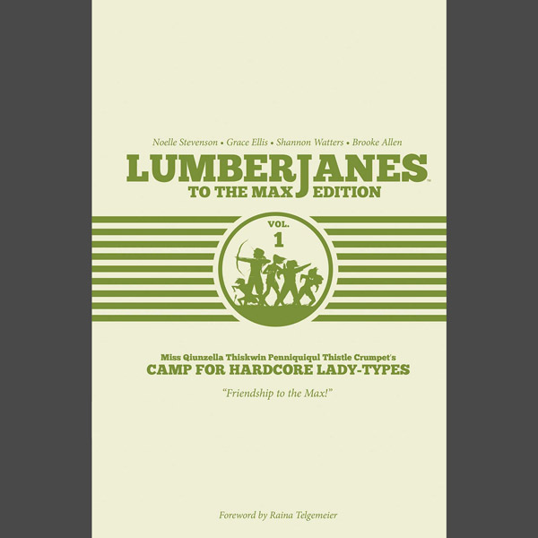 lumberjanes-to-the-max-vol-1-front