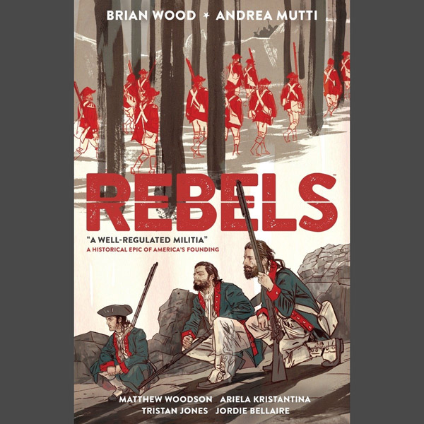 rebels-a-well-regulated-militia-front